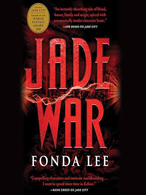 Title details for Jade War by Fonda Lee - Wait list
